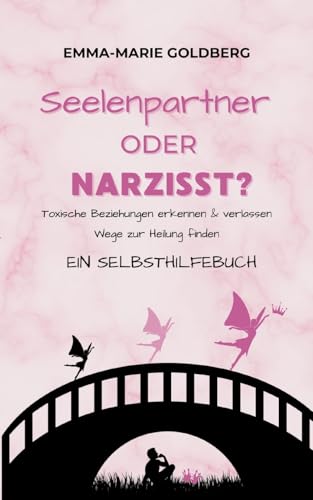Seelenpartner oder Narzisst?