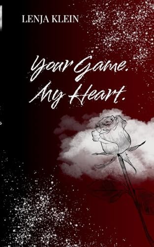Your Game. My Heart.