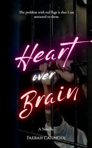 Heart over Brain
