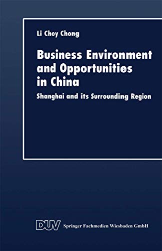 Business Environment and Opportunities in China