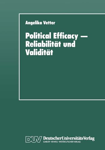 Political Efficacy - Reliabilität und Validität