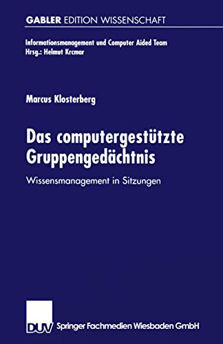 Das computergestützte Gruppengedächtnis