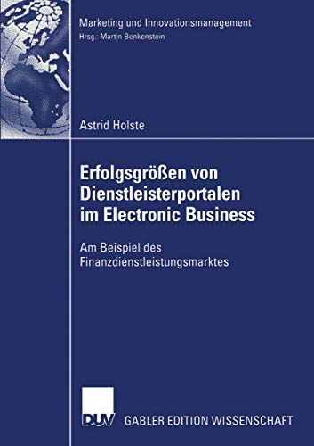 Erfolgsgrößen von Dienstleisterportalen im Electronic Business