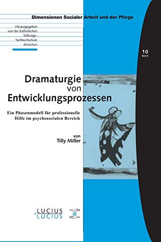Dramaturgie von Entwicklungsprozessen