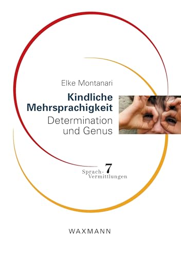 Kindliche Mehrsprachigkeit