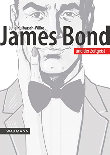 James Bond und der Zeitgeist