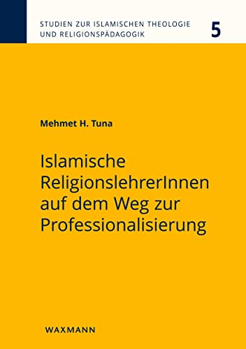 Islamische ReligionslehrerInnen auf dem Weg zur Professionalisierung