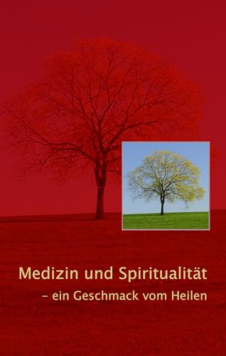 Medizin und Spiritualität
