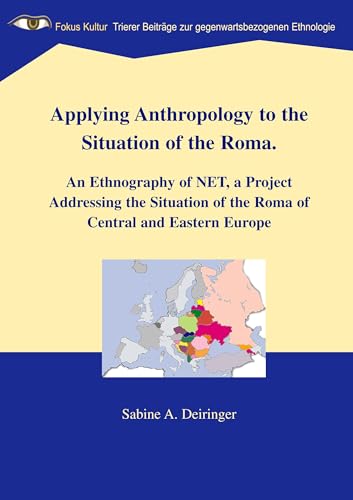 Applying Anthropology to the Situation of the Roma