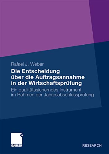 Die Entscheidung Uber Die Auftragsannahme in Der Wirtschaftsprufung
