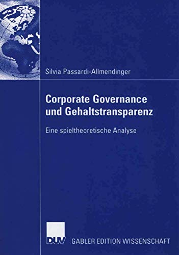 Corporate Governance Und Gehaltstransparenz