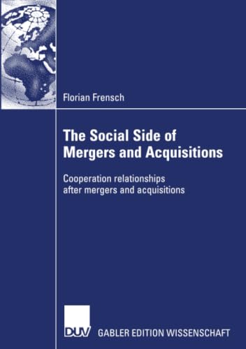 The Social Side of Mergers and Acquisitions