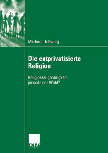 Die entprivatisierte Religion