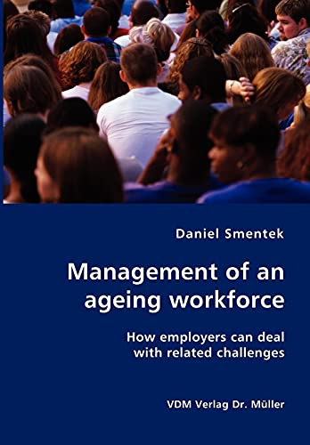 Management of an ageing workforce