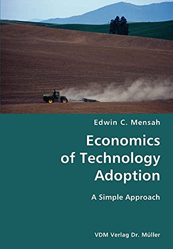 Economics of Technology Adoption- A Simple Approach