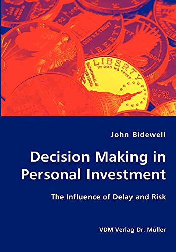 Decision Making in Personal Investment