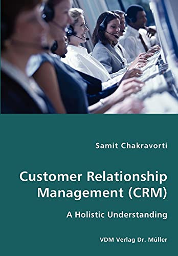 Customer Relationship Management (CRM)
