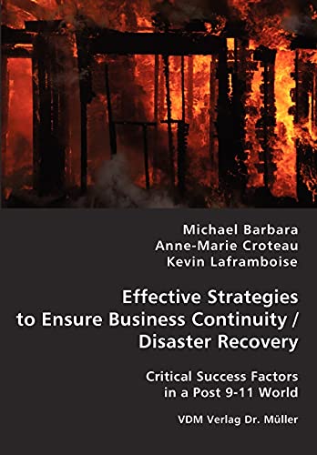 Effective Strategies to Ensure Business Continuity/Disaster Recovery
