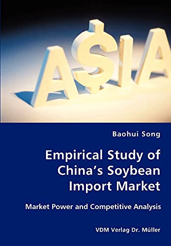 Empirical Study of China's Soybean Import Market