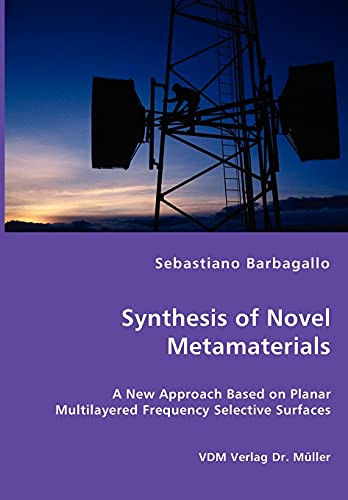 Synthesis of Novel Metamaterials
