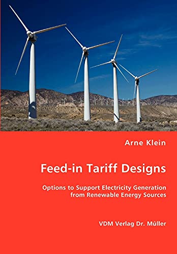 Feed-in Tariff Designs