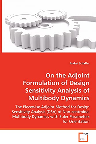 On the Adjoint Formulation of Design Sensitivity Analysis of Multibody Dynamics