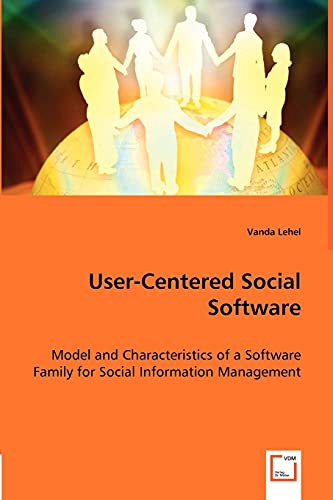 User-Centered Social Software
