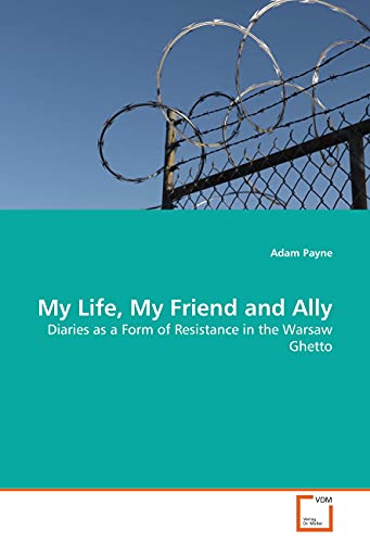 My Life, my Friend, and Ally