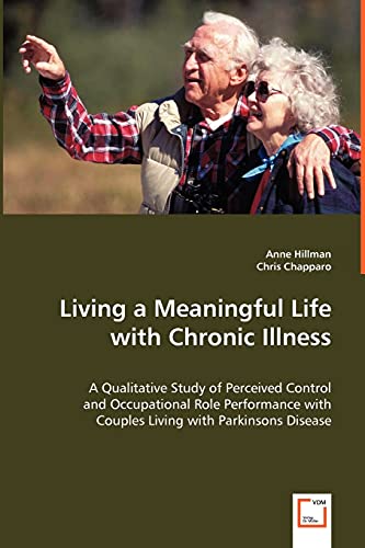 Living a Meaningful Life with Chronic Illness