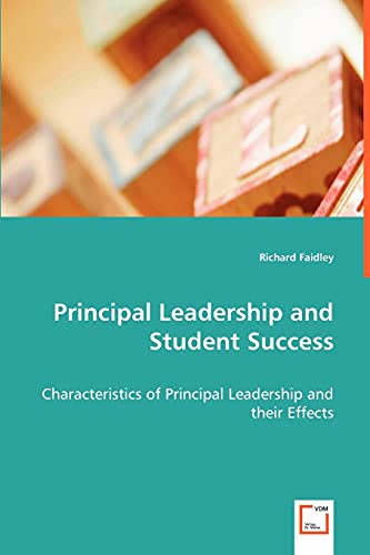 Principal Leadership and Student Success