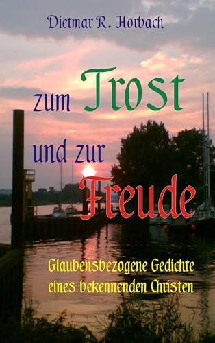 Zum Trost und zur Freude