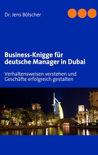 Business-Knigge für deutsche Manager in Dubai