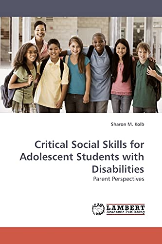 Critical Social Skills for Adolescent Students with Disabilities