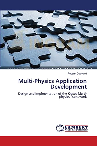Multi-Physics Application Development