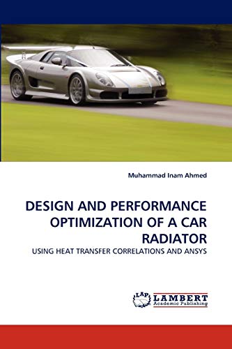 Design and Performance Optimization of a Car Radiator