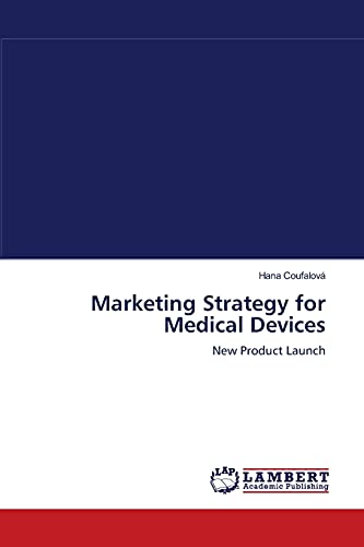 Marketing Strategy for Medical Devices