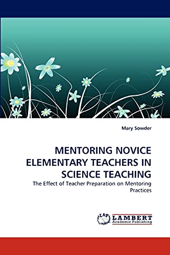 MENTORING NOVICE ELEMENTARY TEACHERS IN SCIENCE TEACHING
