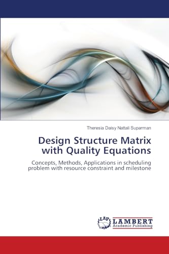 Design Structure Matrix with Quality Equations
