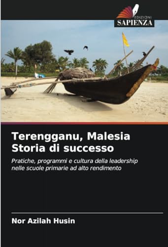 Terengganu, Malesia Storia di successo