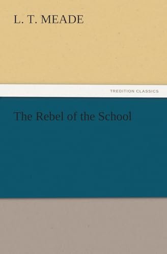 The Rebel of the School