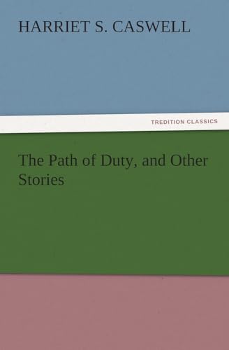 The Path of Duty, and Other Stories