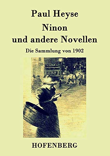 Ninon und andere Novellen