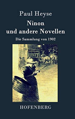 Ninon und andere Novellen