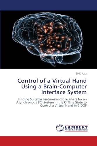 Control of a Virtual Hand Using a Brain-Computer Interface System