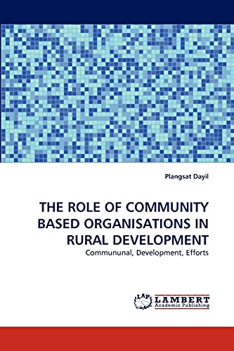 THE ROLE OF COMMUNITY BASED ORGANISATIONS IN RURAL DEVELOPMENT