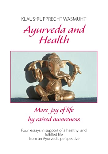 Ayurveda and Health