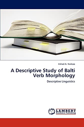A Descriptive Study of Balti Verb Morphology