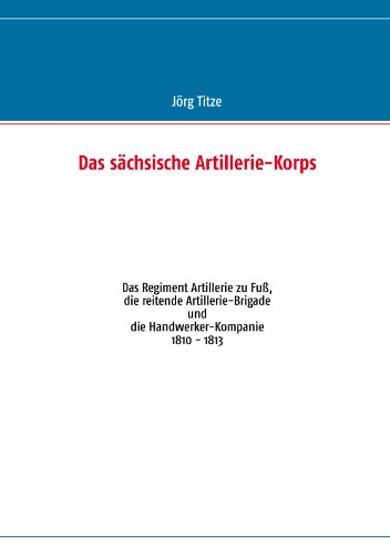 Das sächsische Artillerie-Korps