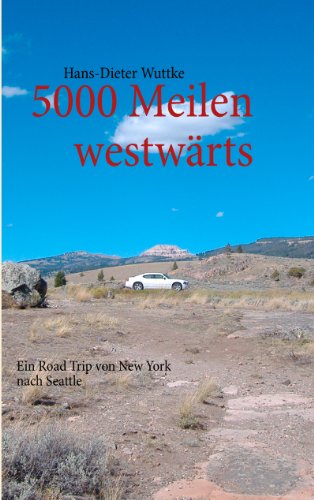 5000 Meilen westwärts