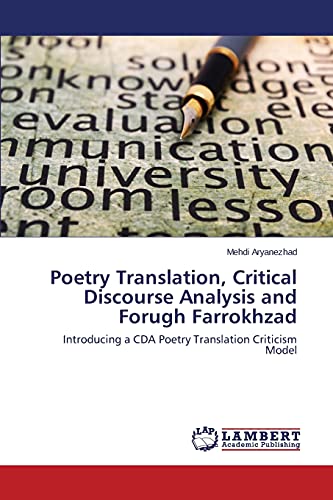 Poetry Translation, Critical Discourse Analysis and Forugh Farrokhzad